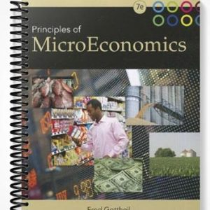 Solutions Manual for Principles of Microeconomics 7th Edition by Gottheil
