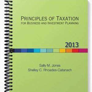 Solutions Manual for Principles of Taxation for Business and Investment Planning 16th Edition by Jones