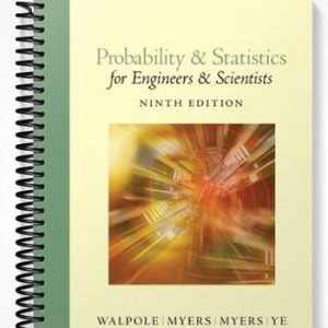 Solutions Manual for Probability and Statistics for Engineers and Scientists 9th Edition by Walpole