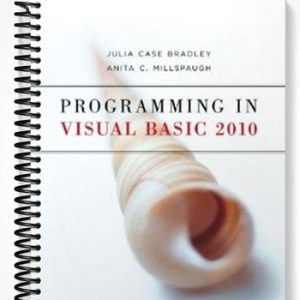 Solutions Manual for Programming in Visual Basic 2010 1st Edition by Bradley