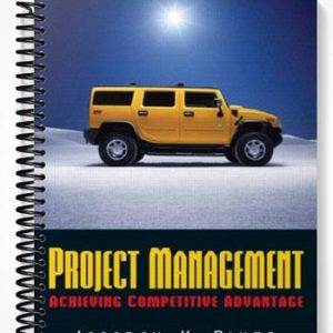 Solutions Manual for Project Management Achieving Competitive Advantage and MS Project 1st Edition by Pinto