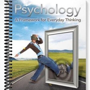 Solutions Manual for Psychology A Framework for Everyday Thinking 1st Edition by Lilienfeld