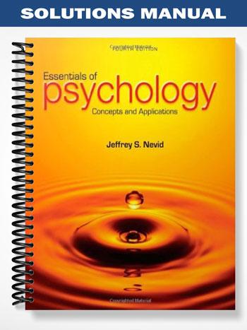 Solutions Manual for Psychology Concepts and Applications 4th Edition by Nevid