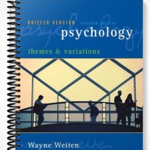 Solutions Manual for Psychology Themes and Variations 7th Edition by Wayne Weiten
