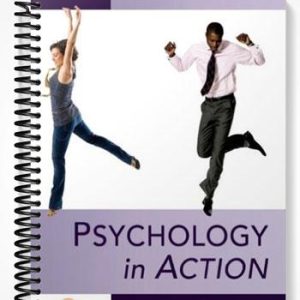 Solutions Manual for Psychology in Action 9th Edition by Huffman