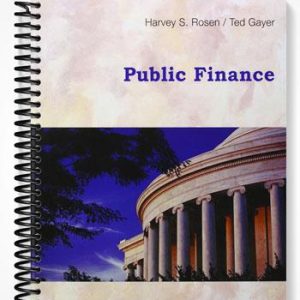 Solutions Manual for Public Finance 9th Edition by Rosen