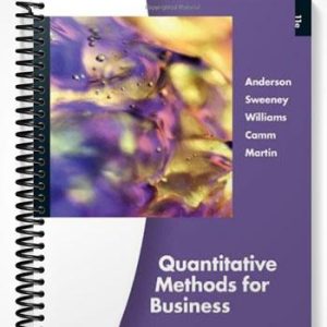 Solutions Manual for Quantitative Methods for Business 11th Edition by Anderson