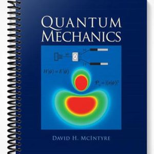 Solutions Manual for Quantum Mechanics 1st Edition by McIntyre