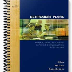 Solutions Manual for Retirement Plans 10th Edition by Allen