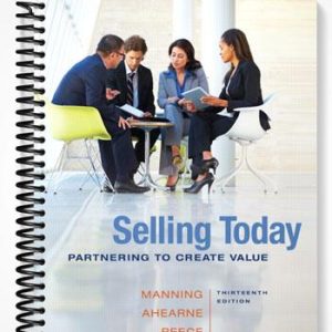 Solutions Manual for Selling Today Partnering to Create Value 13th Edition by Manning