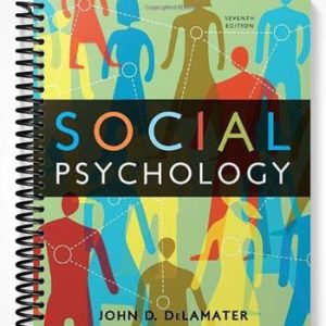 Solutions Manual for Social Psychology 7th Edition by DeLamater
