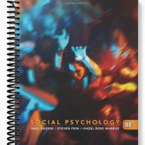 Solutions Manual for Social Psychology 8th Edition by Kassin