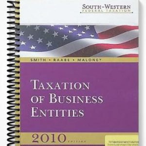 Solutions Manual for South-Western Federal Taxation 2010 Taxation of Business Entities 13th Edition by Smith