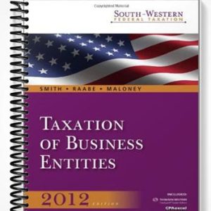 Solutions Manual for South-Western Federal Taxation 2012 Taxation of Business Entities 15th Edition by Smith