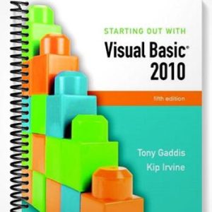 Solutions Manual for Starting Out With Visual Basic 2010 5th Edition by Gaddis