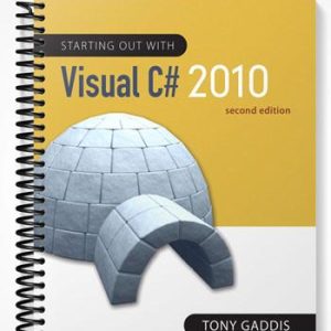 Solutions Manual for Starting out with Visual C# 2010 2nd Edition by Tony Gaddis