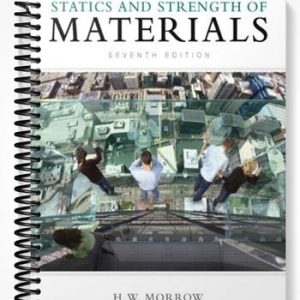 Solutions Manual for Statics and Strength of Materials 7th Edition by Morrow