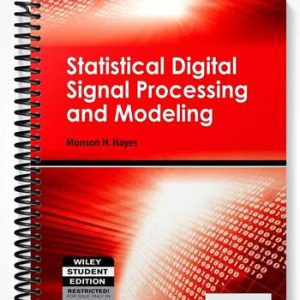 Solutions Manual for Statistical Digital Signal Processing and Modeling 1st Edition by Monson H