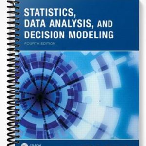 Solutions Manual for Statistics Data Analysis & Decision Modeling 4th Edition by Evans