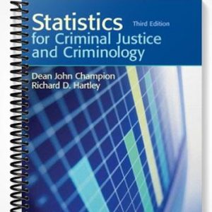 Solutions Manual for Statistics for Criminal Justice and Criminology 3rd Edition by Champion