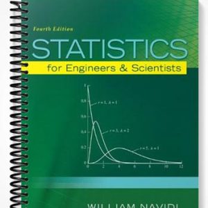 Solutions Manual for Statistics for Engineers and Scientists 4th Edition by William Navidi