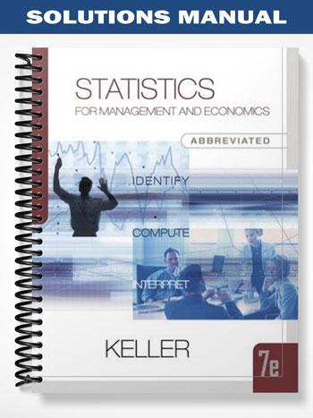 Solutions Manual for Statistics for Management and Economics 7th Edition by Gerald Keller