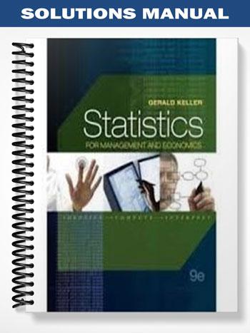 Solutions Manual for Statistics for Management and Economics 9th Edition by Gerald Keller