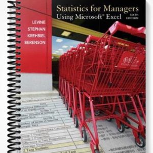 Solutions Manual for Statistics for Managers using MS Excel 6th Edition by Levine
