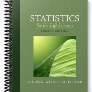 Solutions Manual for Statistics for the Life Sciences 4th Edition by Samuels