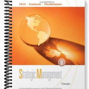 Solutions Manual for Strategic Management Competitiveness and Globalization Concepts 8th Edition by Hitt