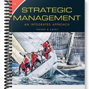 Solutions Manual for Strategic Management Theory and Cases An Integrated Approach 12th Edition by Hill