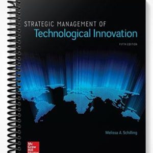 Solutions Manual for Strategic Management of Technological Innovation 5th Edition by Schilling