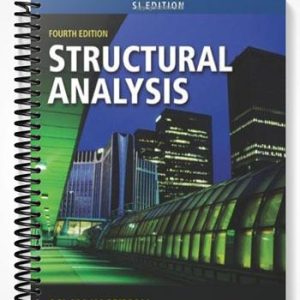 Solutions Manual for Structural Analysis 4th Edition by Aslam Kassimali