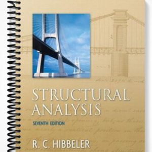 Solutions Manual for Structural Analysis 7th Edition by Hibbeler