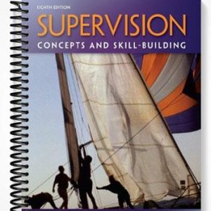 Solutions Manual for Supervision Concepts and Skill-Building 8th Edition by Certo