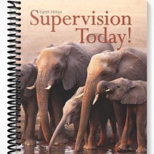 Solutions Manual for Supervision Today 8th Edition by Robbins