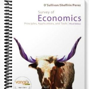 Solutions Manual for Survey of Economics 3rd Edition by Osullivan