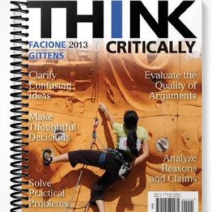 Solutions Manual for THINK Critically 2nd Edition by Facione