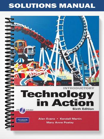 Solutions Manual for Technology In Action Complete 6th Edition by Evans