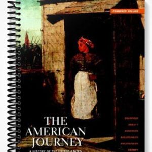 Solutions Manual for The American Journey Brief Editio Combined Volume 6th Edition by Goldfield