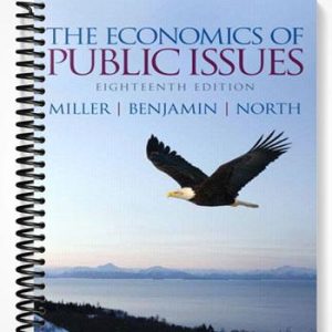 Solutions Manual for The Economics of Public Issues 18th Edition by Miller