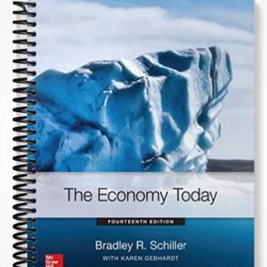 Solutions Manual for The Economy Today 14th Edition by Schiller