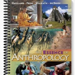 Solutions Manual for The Essence of Anthropology 2nd Edition by Haviland