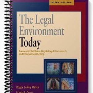 Solutions Manual for The Legal Environment Today 5th Edition by Miller