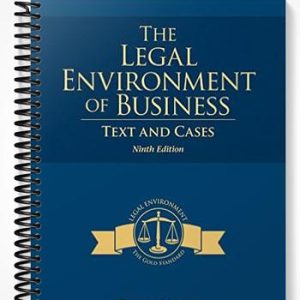 Solutions Manual for The Legal Environment of Business Text and Cases 9th Edition by Cross