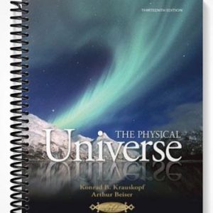 Solutions Manual for The Physical Universe 13th Edition by Konrad Krauskopf