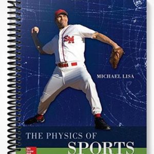 Solutions Manual for The Physics of Sports 1st Edition by Lisa