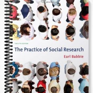 Solutions Manual for The Practice of Social Research 12th Edition by Babbie