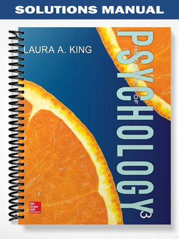 Solutions Manual for The Science of Psychology An Appreciative View 3rd Edition by King