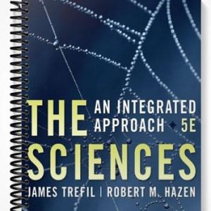 Solutions Manual for The Sciences An Integrated Approach 5th Edition by Trefil